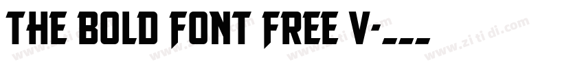 THE BOLD FONT FREE V字体转换